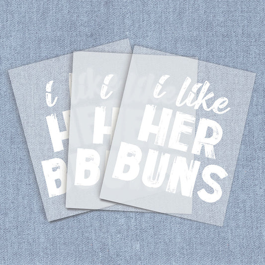 Her Buns | Humor & Novelty DTF Heat Transfers