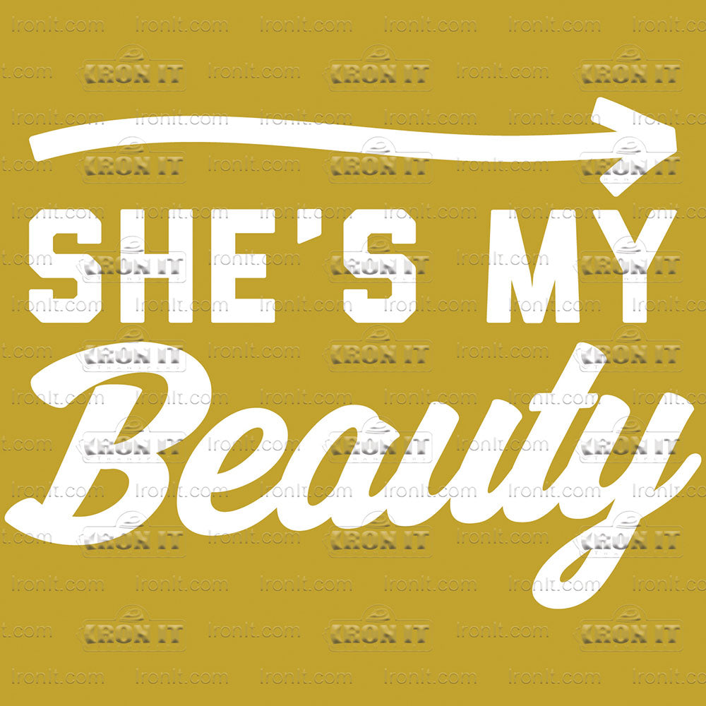 My Beauty | Humor & Novelty Direct-To-Film Transfer
