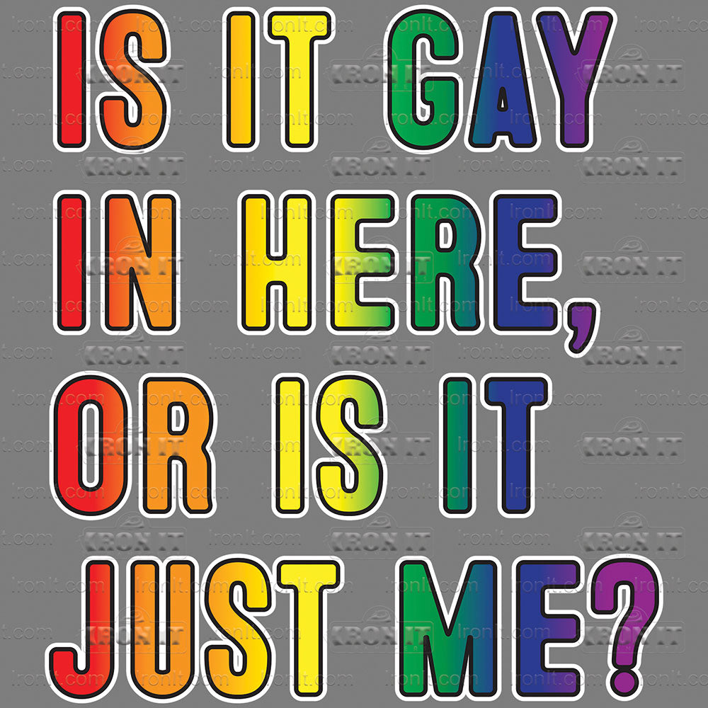 Gay In Here | Halloween Direct-To-Film Heat Transfers