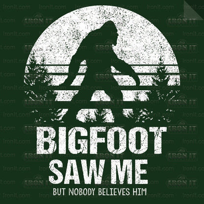 Bigfoot Saw Me | Humor & Novelty Direct-To-Film Transfer