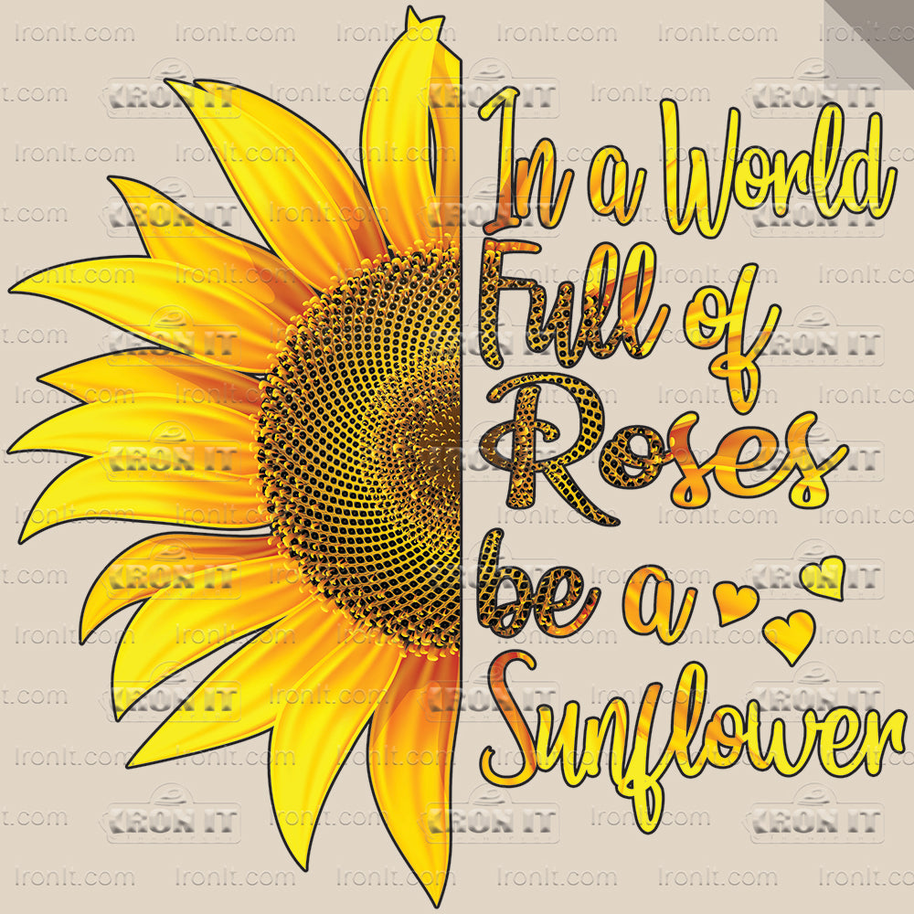 Be A Sunflower | Country & Floral Direct-To-Film Transfer