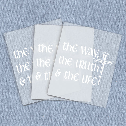 The Way | Inspirational DTF Heat Transfers