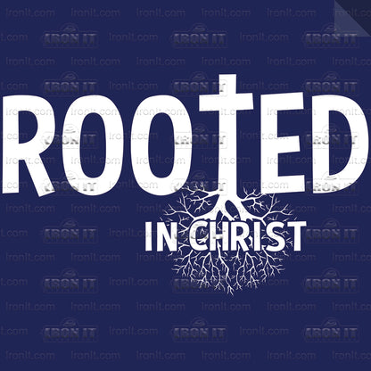 Rooted In Christ | Inspirational Direct-To-Film Transfer