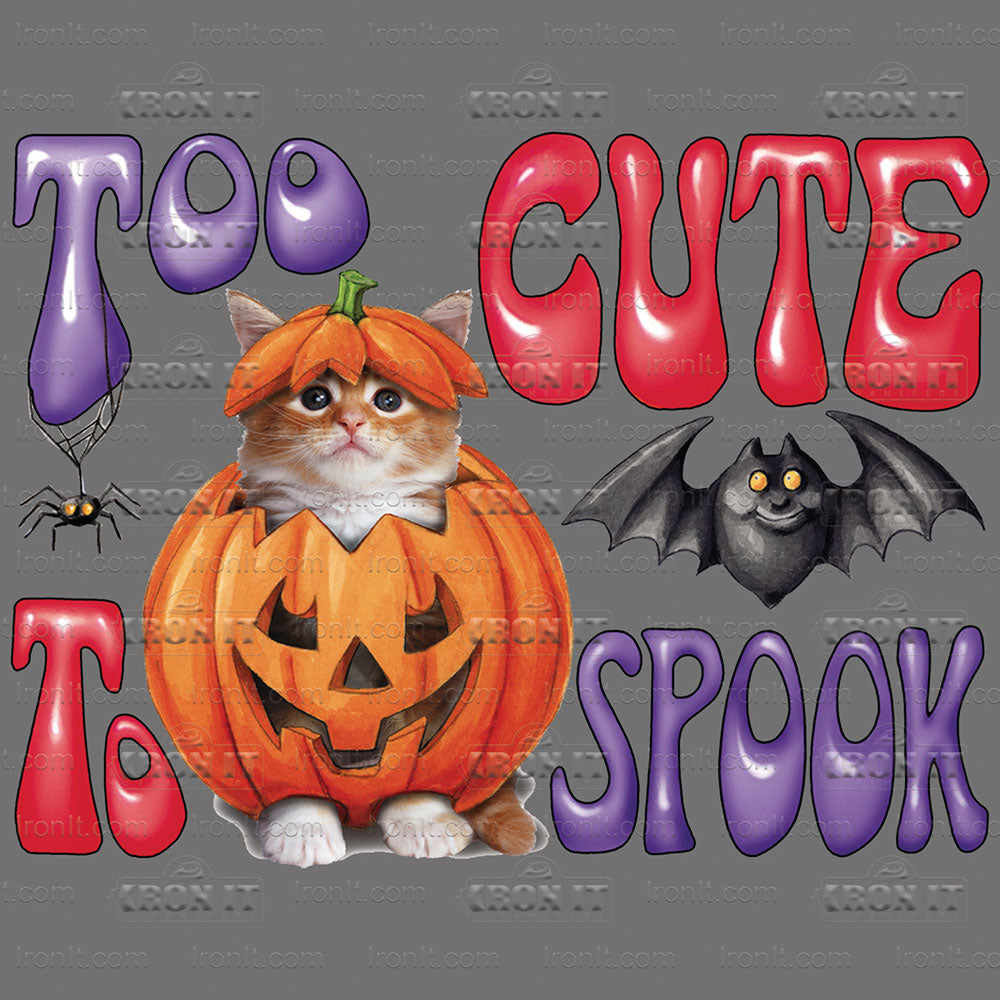 Too Cute To Spook | Halloween Direct-To-Film Heat Transfers