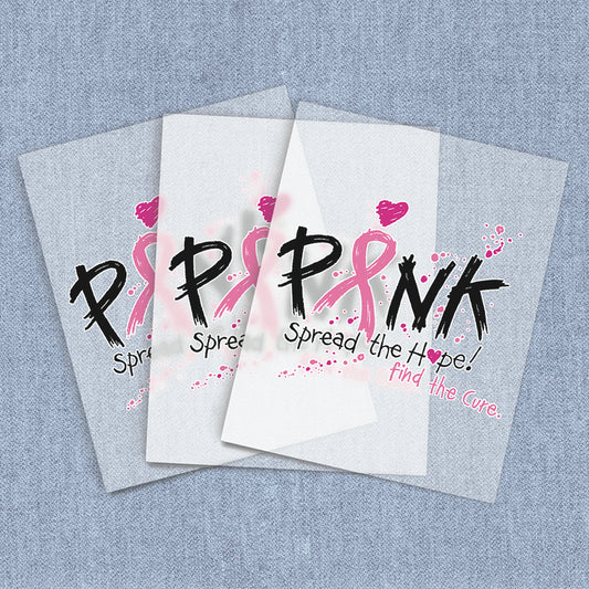 Pink Spread the Hope | Breast Cancer Awareness DTF Heat Transfers