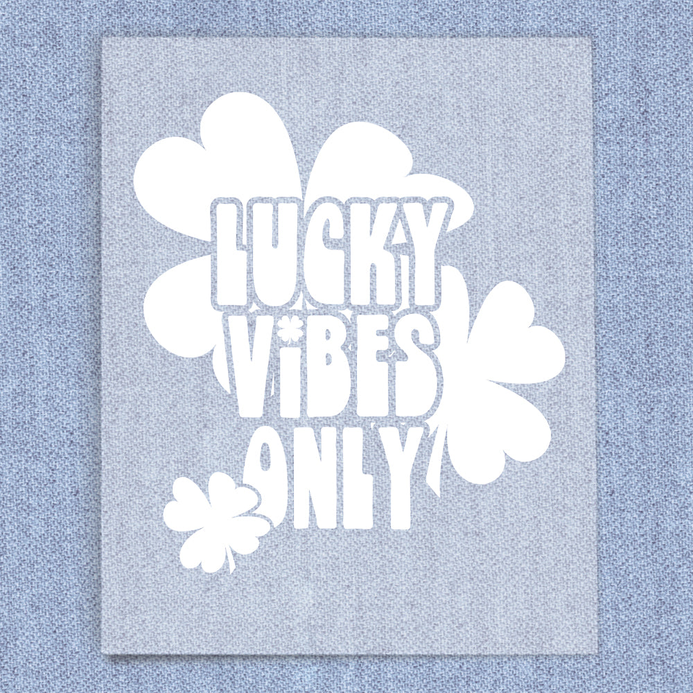 Lucky Vibes Only