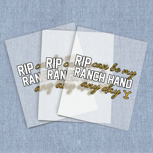 Rip Ranch Hand | DTF Transfers