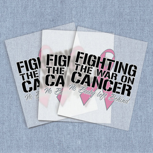 War on Cancer | Breast Cancer Awareness DTF Heat Transfers