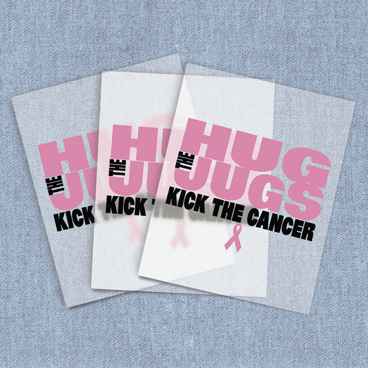 Hug the Jugs | Breast Cancer Awareness DTF Heat Transfers