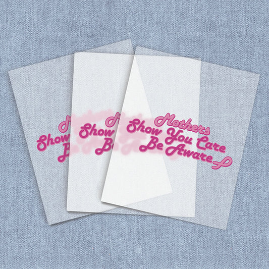 Show You Care | Breast Cancer Awareness DTF Heat Transfers