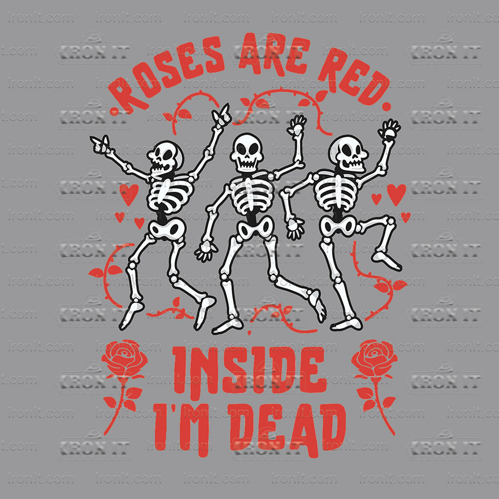 Roses Are Red I'm Dead Inside
