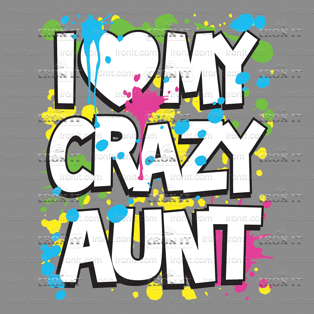 I Love My Crazy Aunt