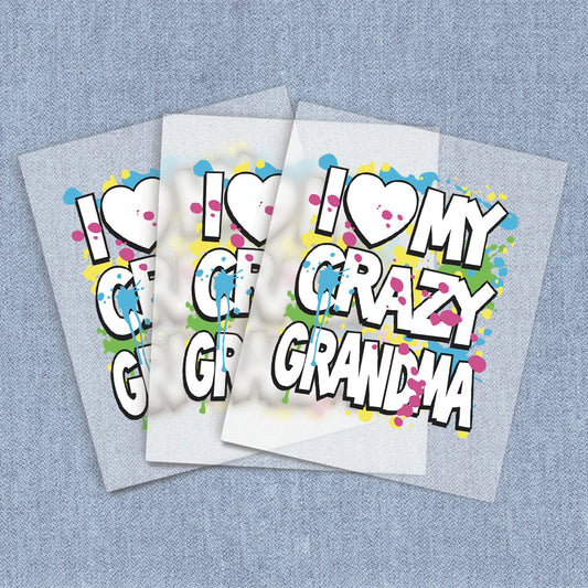 I Love My Crazy Grandma