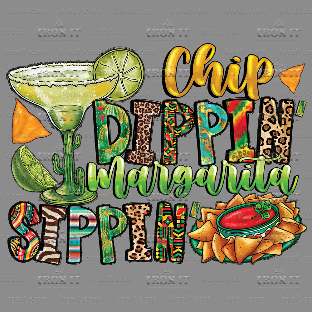 Chip Dippin Margarita Sippin