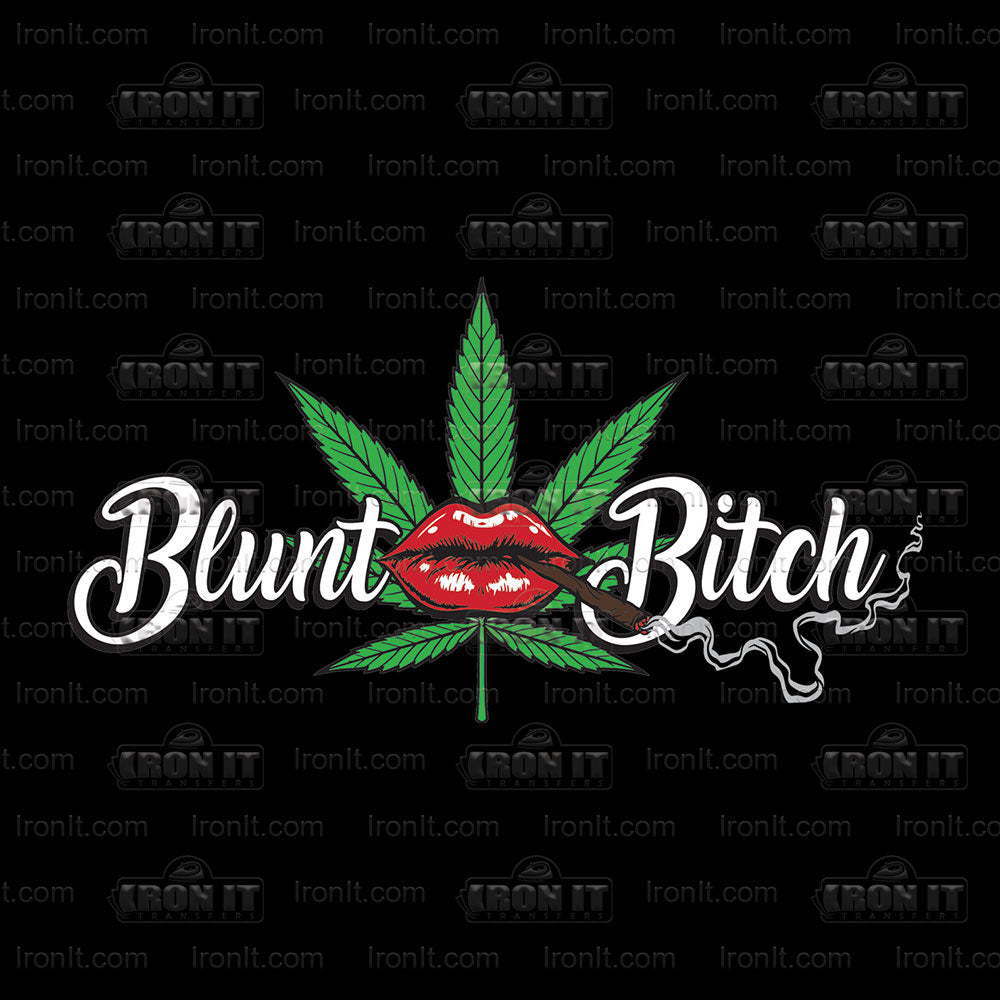 Blunt Bitch