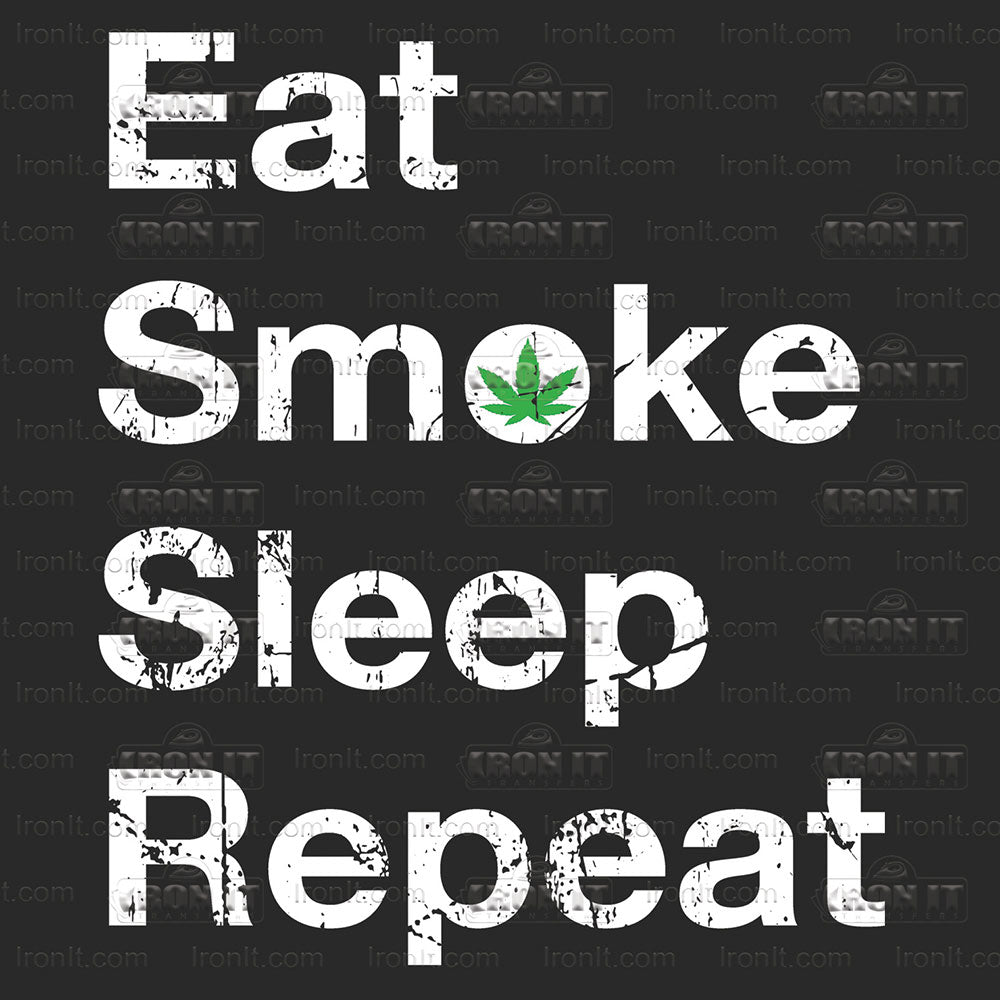 Eat Sleep Smoke Repeat