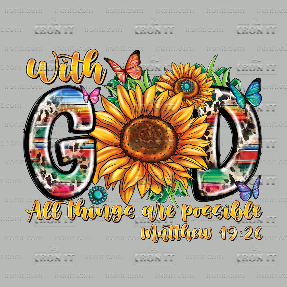 With God All Things Are Possible Sunflower