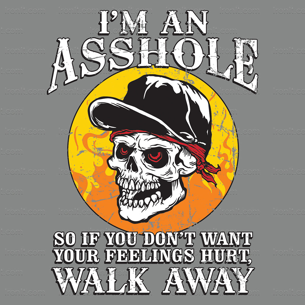 Im An Asshole