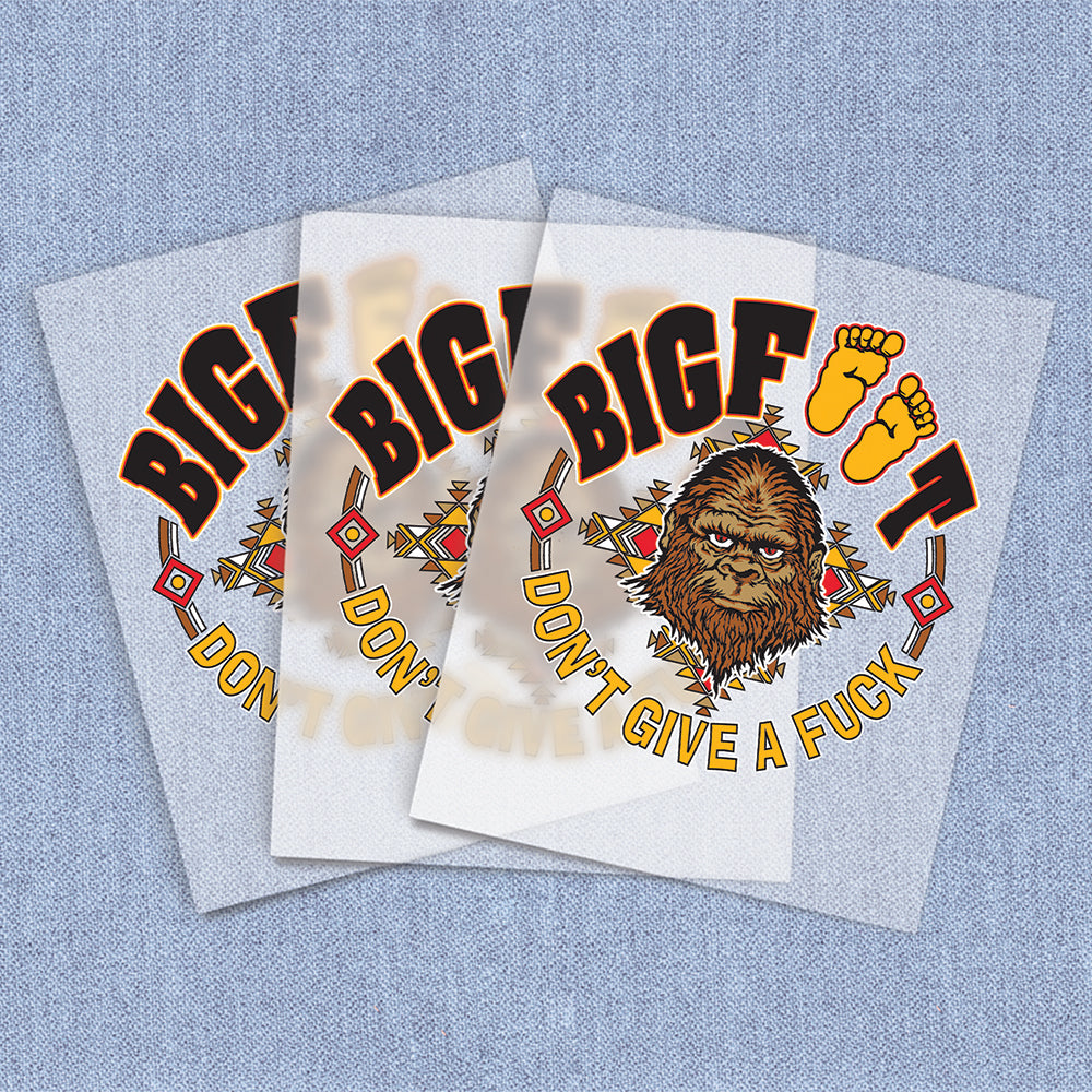 Bigfoot Don't Give A