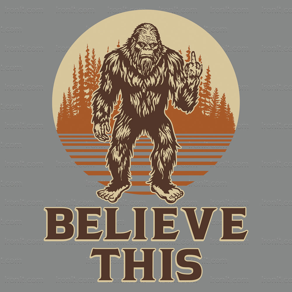 Believe This