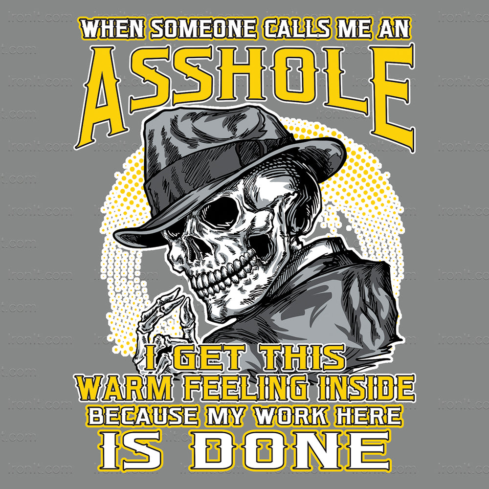 Asshole Work is Done
