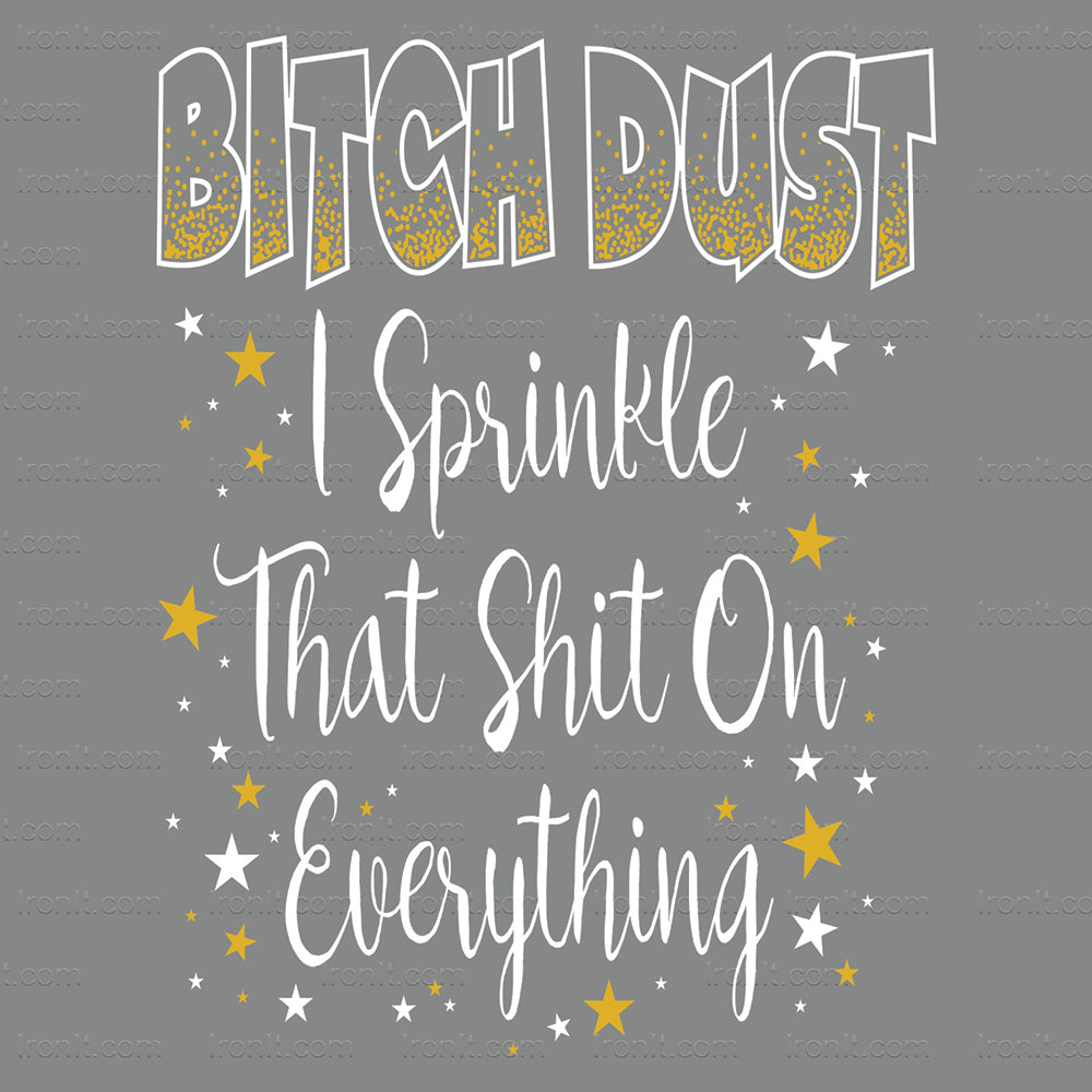 Bitch Dust