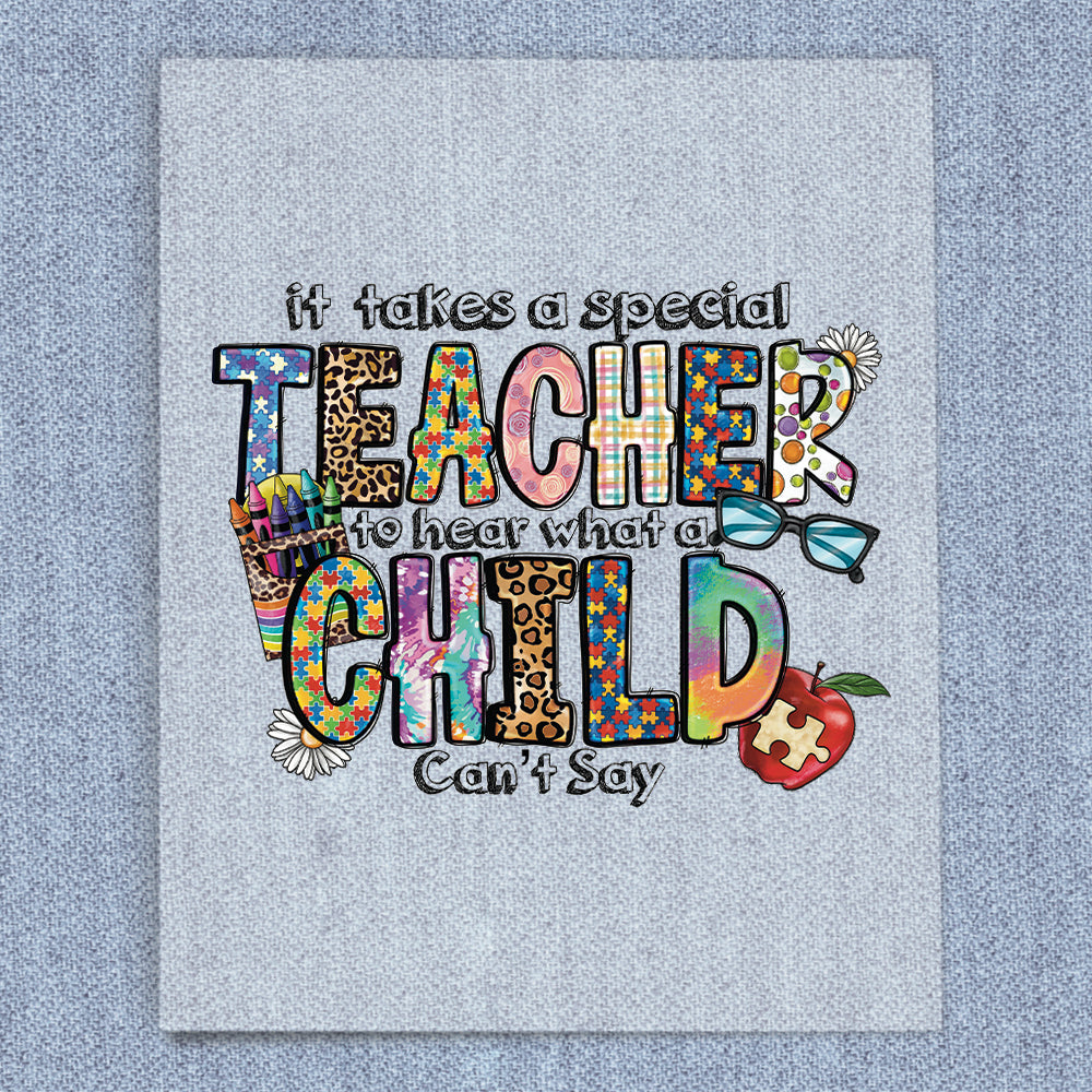 It Takes a Special Teacher to Hear What a Child Can't Say