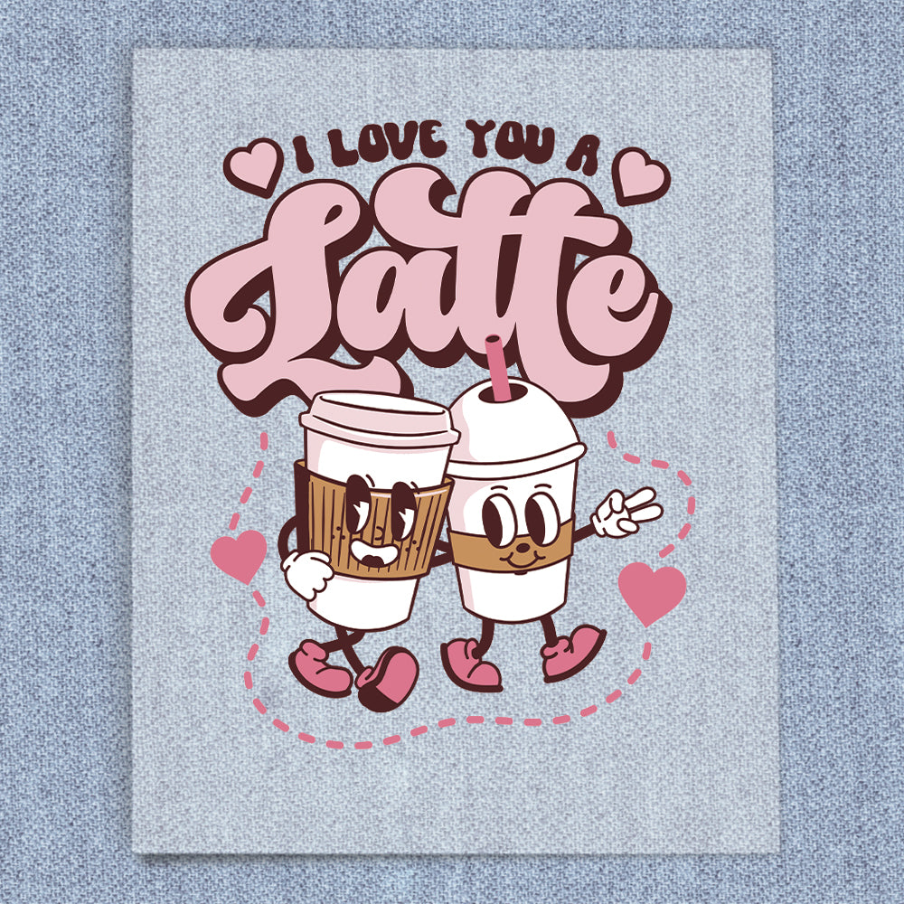 Love You A Latte