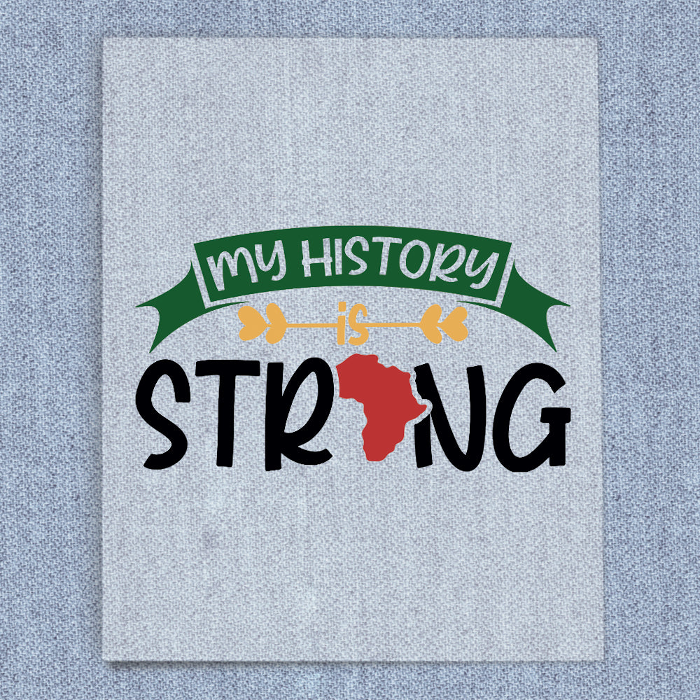 My History Is Strong