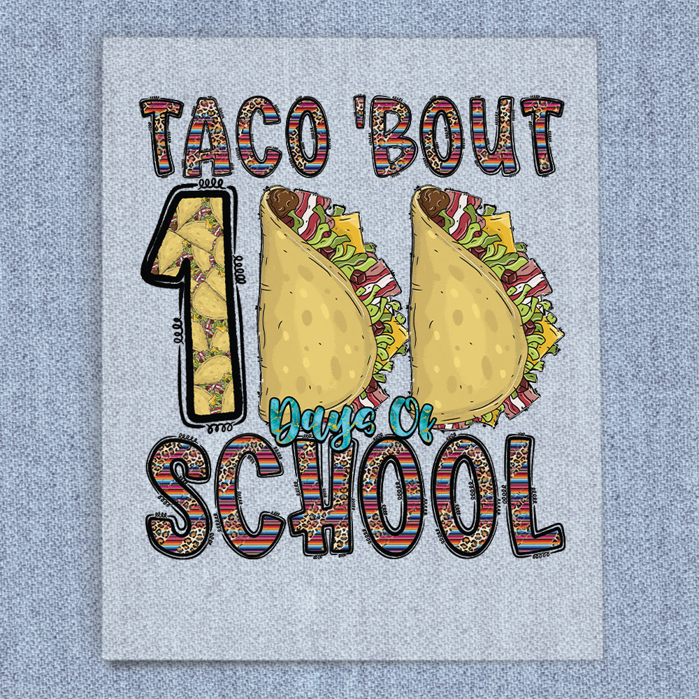 Taco Bout 100 Days of School