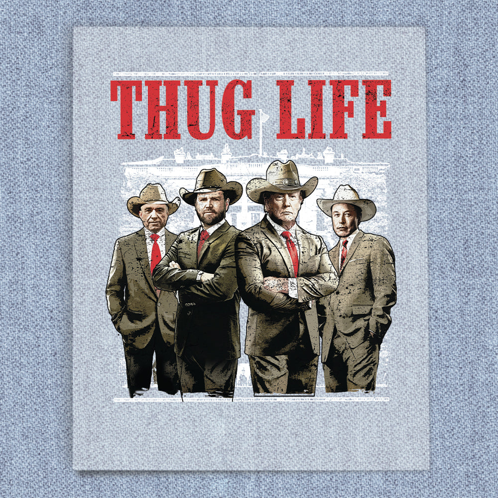 Thug Life Trump