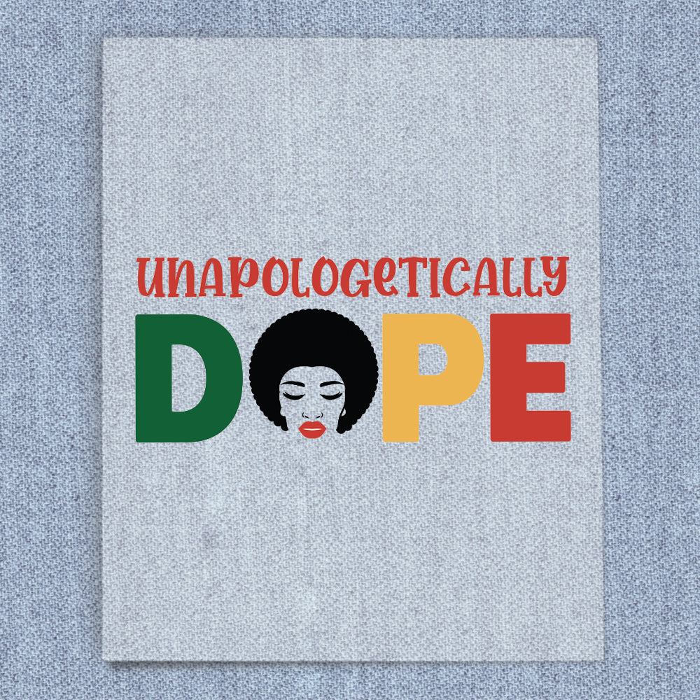 Unapologetically Dope