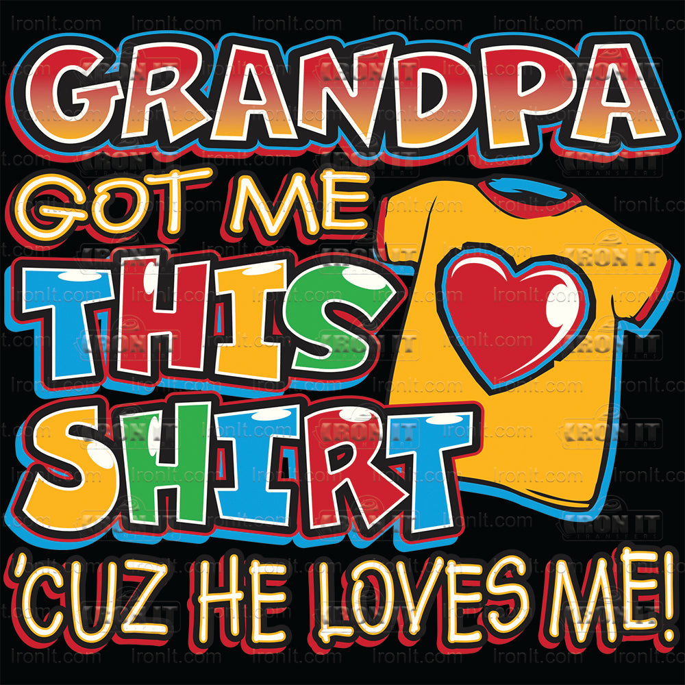 Gpa Got Me This | Kids Direct-To-Film Transfer