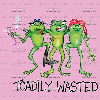 Toadily Wasted 2 | Humor & Novelty Direct-To-Film Transfer