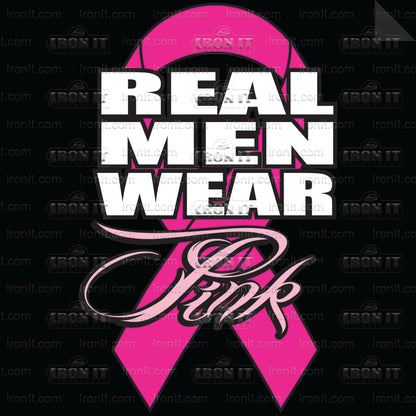 Real Men | Breast Cancer Awareness Direct-To-Film Transfer