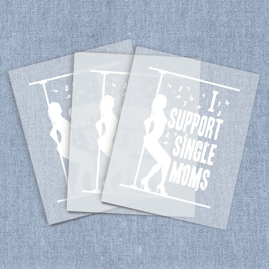 Single Moms | Humor & Novelty DTF Heat Transfers