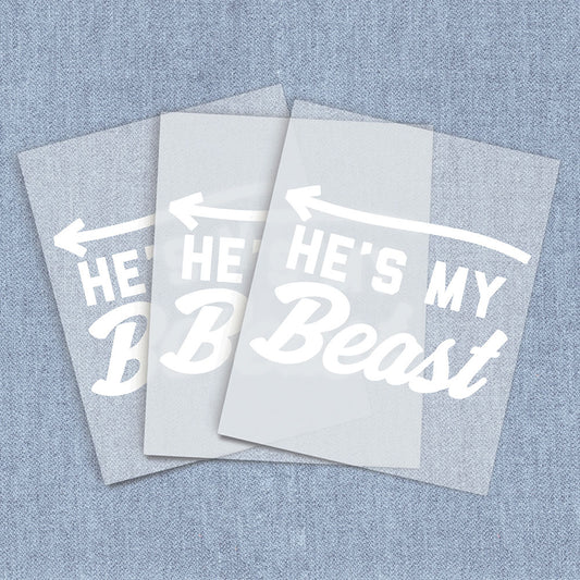 My Beast | Humor & Novelty DTF Heat Transfers