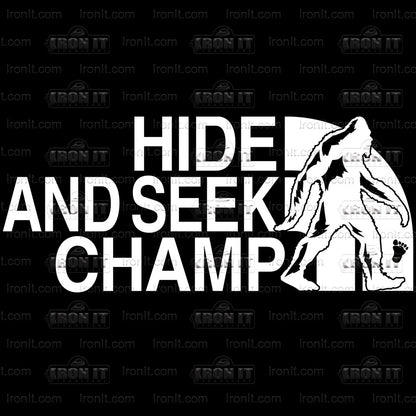 Hide And Seek Champ | Pop Culture Direct-To-Film Transfer