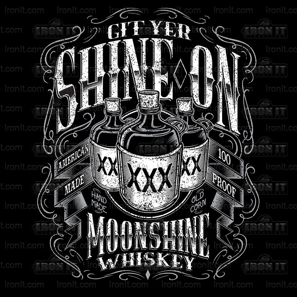 Shine On Moonshine | Pop Culture Direct-To-Film Transfer