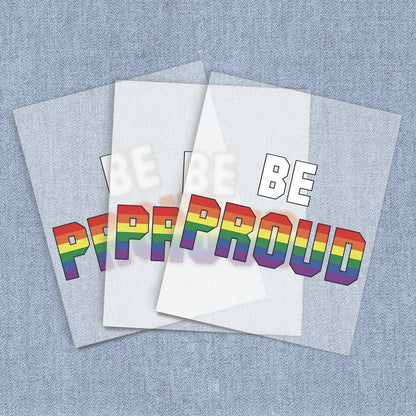 Be Proud | Halloween DTF Heat Transfers