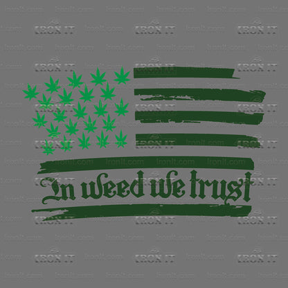 In Weed We Trust