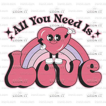 All You Need Is Love