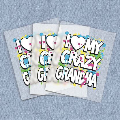 I Love My Crazy Grandma