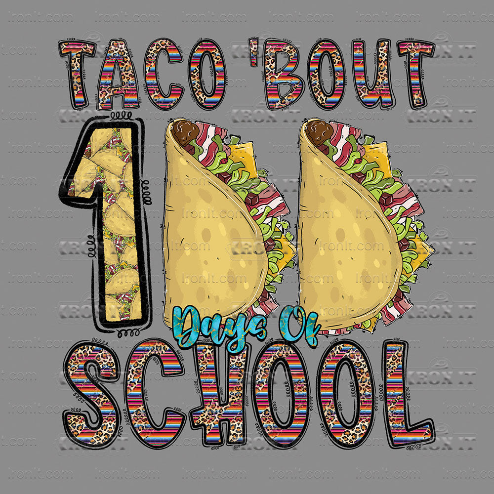 Taco Bout 100 Days of School