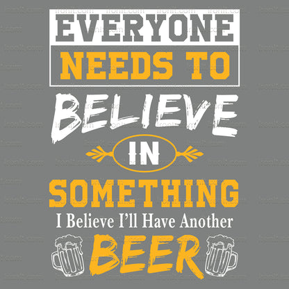 Believe In Beer