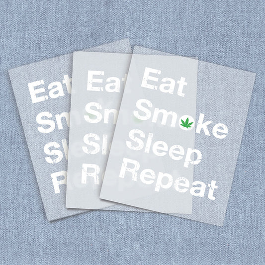 Eat Sleep Smoke Repeat