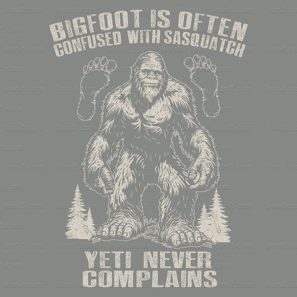 Bigfoot Never Complains