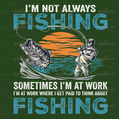 Not Always Fishing