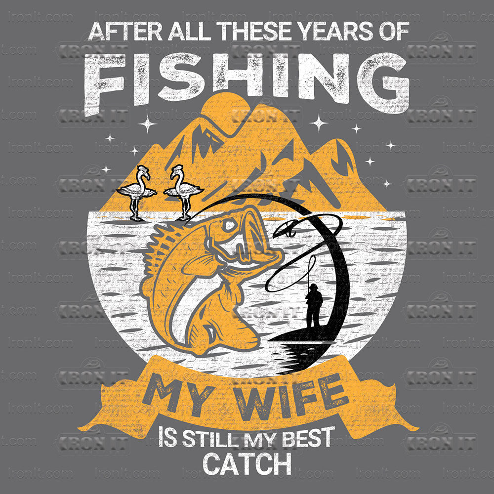 Years Fishing Wife