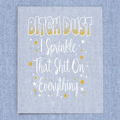 Bitch Dust